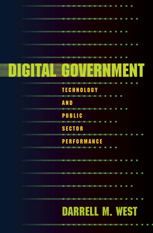 Book cover of Digital Government: Technology and Public Sector Performance (PDF)