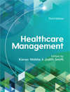 Book cover of Healthcare Management (UK Higher Education  Humanities & Social Sciences Health & Social Welfare)