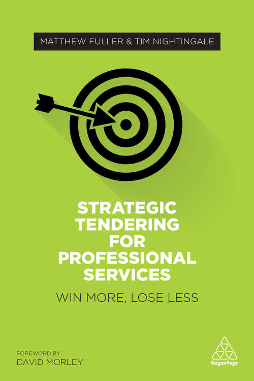 Book cover of Strategic Tendering for Professional Services: Win More, Lose Less