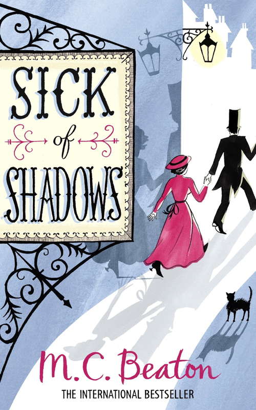 Book cover of Sick of Shadows: An Edwardian Murder Mystery (Edwardian Murder Mysteries #3)