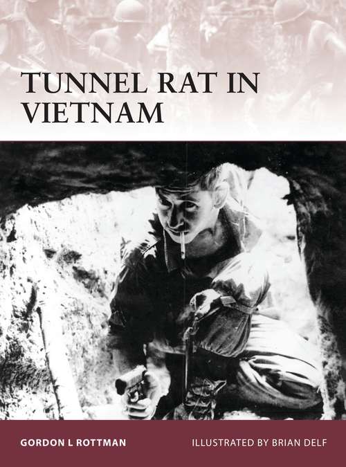 Book cover of Tunnel Rat in Vietnam (Warrior)
