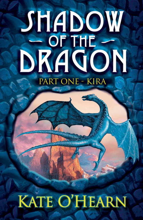 Book cover of Part One Kira (Shadow of the Dragon #4)
