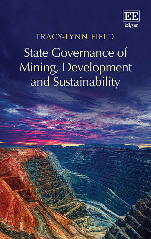 Book cover of State Governance of Mining, Development and Sustainability