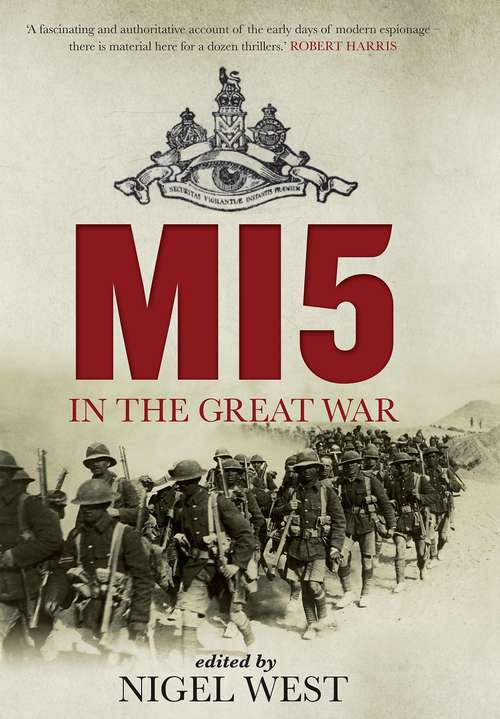 Book cover of MI5 in the Great War