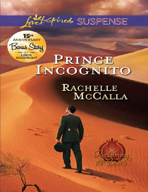 Book cover of Prince Incognito (ePub First edition) (Reclaiming the Crown #3)