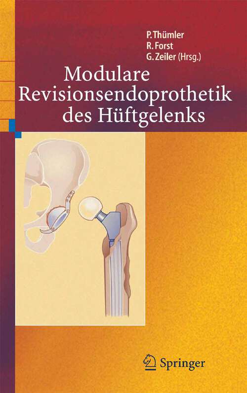 Book cover of Modulare Revisionsendoprothetik des Hüftgelenks (2005)