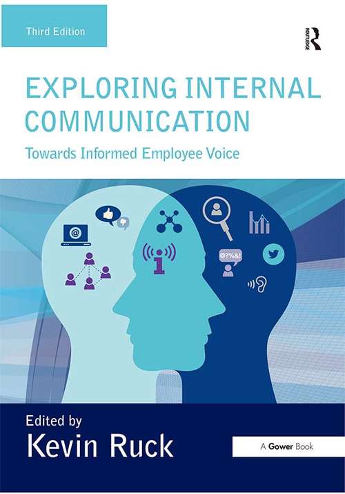 Book cover of Exploring Internal Communication: Towards Informed Employee Voice (3)