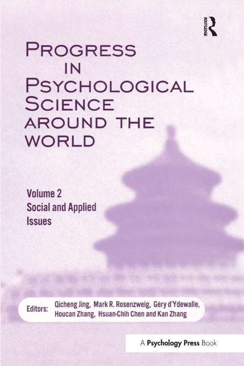 Book cover of Progress in Psychological Science Around the World. Volume 2: Proceedings of the 28th International Congress of Psychology