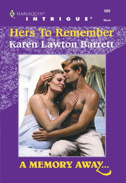 Book cover of Hers To Remember (ePub First edition) (Mills And Boon Intrigue Ser.)