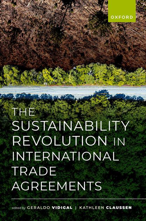 Book cover of The Sustainability Revolution in International Trade Agreements