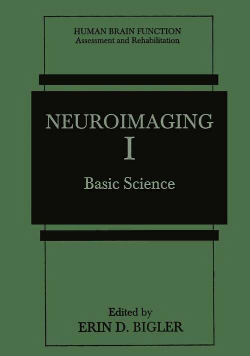 Book cover of Neuroimaging I: Basic Science (1996) (Human Brain Function: Assessment and Rehabilitation)