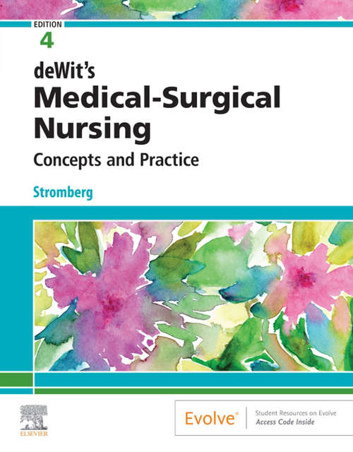 Book cover of deWit's Medical-Surgical Nursing E-Book: Concepts & Practice