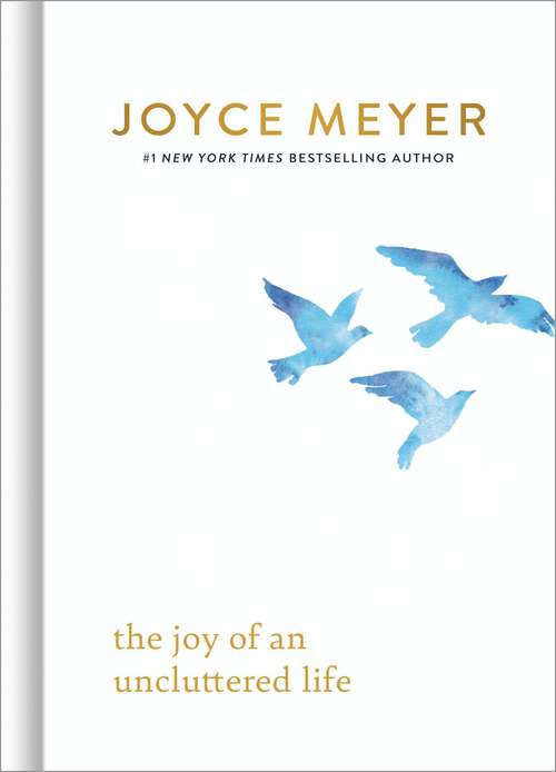 Book cover of The Joy of an Uncluttered Life