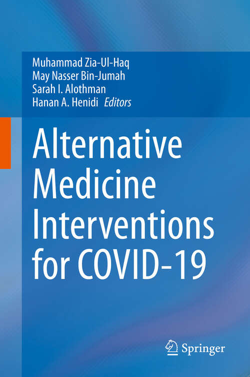 Book cover of Alternative Medicine Interventions for COVID-19 (1st ed. 2021)