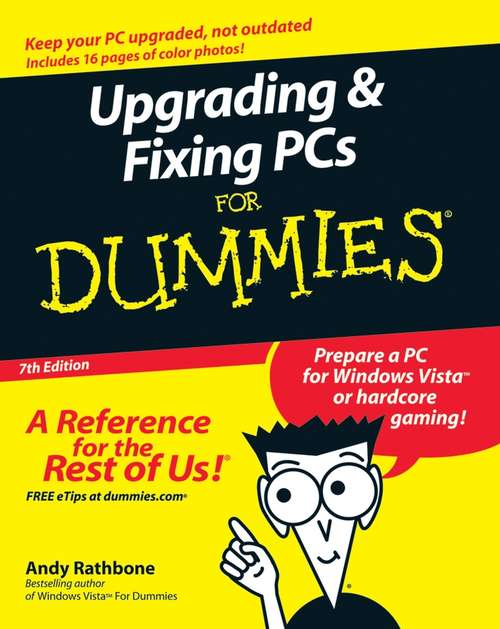 Book cover of Upgrading and Fixing PCs For Dummies (7)