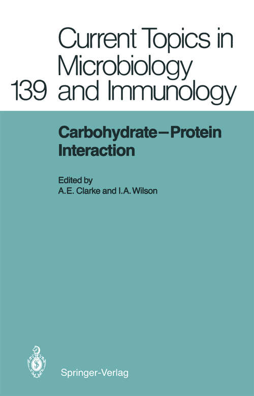 Book cover of Carbohydrate-Protein Interaction (1988) (Current Topics in Microbiology and Immunology #139)