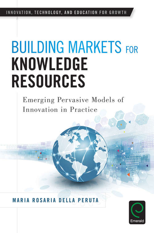 Book cover of Building Markets for Knowledge Resources: Emerging Pervasive Models of Innovation in Practice