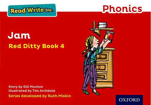 Book cover of Read Write Inc. Phonics: Red Ditty Book 4 Jam (Read Write Inc Ser.)