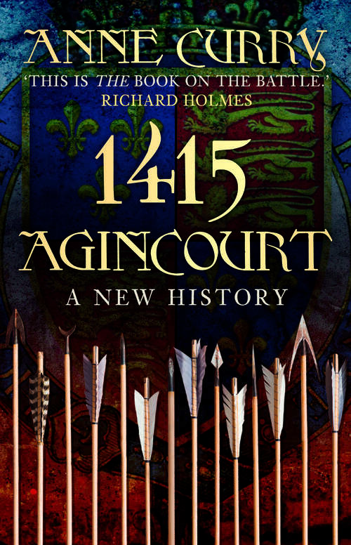 Book cover of 1415 Agincourt: A New History