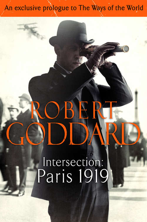 Book cover of Intersection (An exclusive prologue to The Ways of the World): Paris, 1919