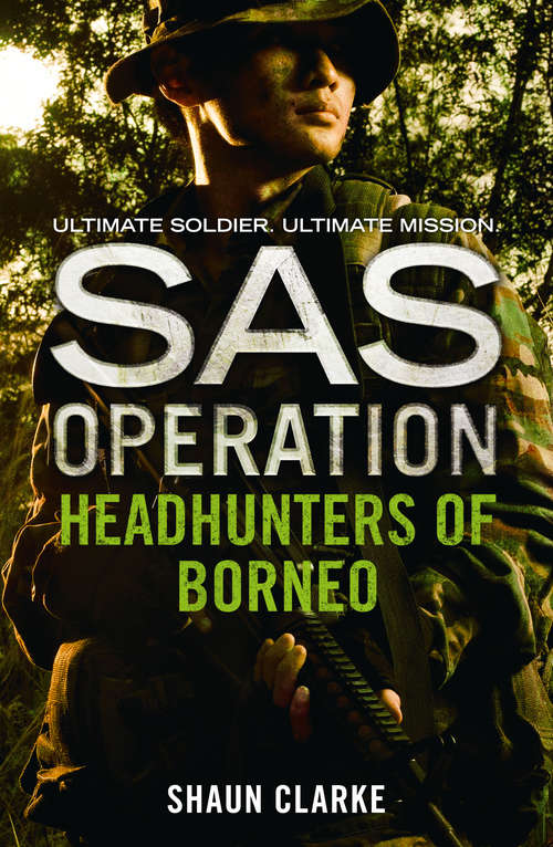 Book cover of Headhunters of Borneo (ePub edition) (SAS Operation)