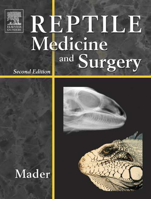 Book cover of Reptile Medicine and Surgery - E-Book: Reptile Medicine and Surgery - E-Book (2)