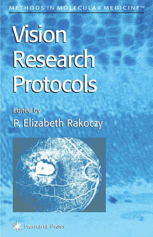 Book cover of Vision Research Protocols (2001) (Methods in Molecular Medicine #47)