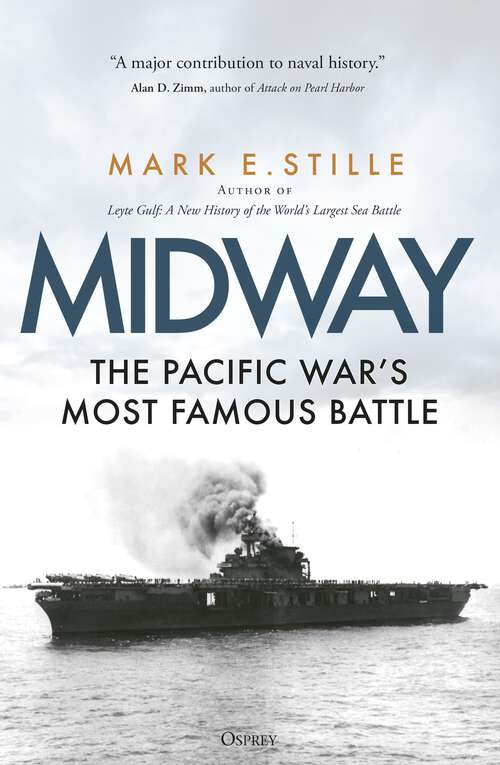 Book cover of Midway: The Pacific War’s Most Famous Battle