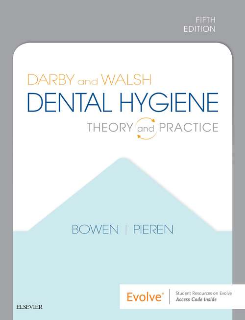 Book cover of Darby and Walsh Dental Hygiene E-Book: Darby and Walsh Dental Hygiene E-Book (5)