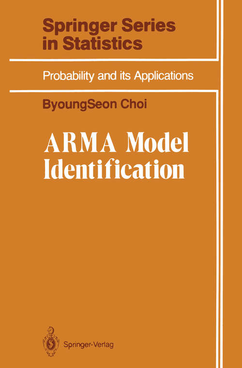 Book cover of ARMA Model Identification (1992) (Springer Series in Statistics)