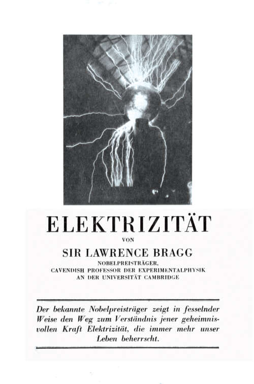 Book cover of Elektrizität: Eine gemeinverständliche Einführung in die Elektrophysik und deren technische Anwendungen (1951)