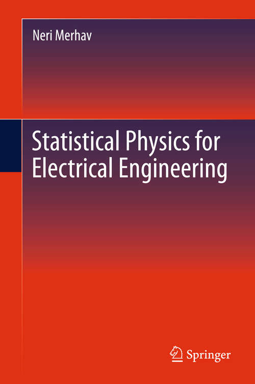 Book cover of Statistical Physics for Electrical Engineering (SpringerBriefs in Applied Sciences and Technology)