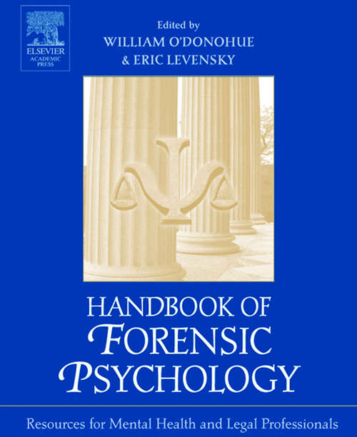 Book cover of Handbook of Forensic Psychology: Resource for Mental Health and Legal Professionals
