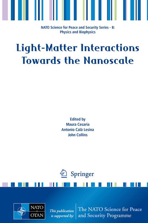 Book cover of Light-Matter Interactions Towards the Nanoscale (1st ed. 2022) (NATO Science for Peace and Security Series B: Physics and Biophysics)