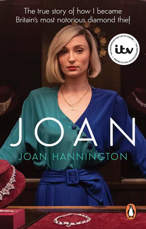 Book cover of Joan: The true story of how I became Britain’s most notorious diamond thief