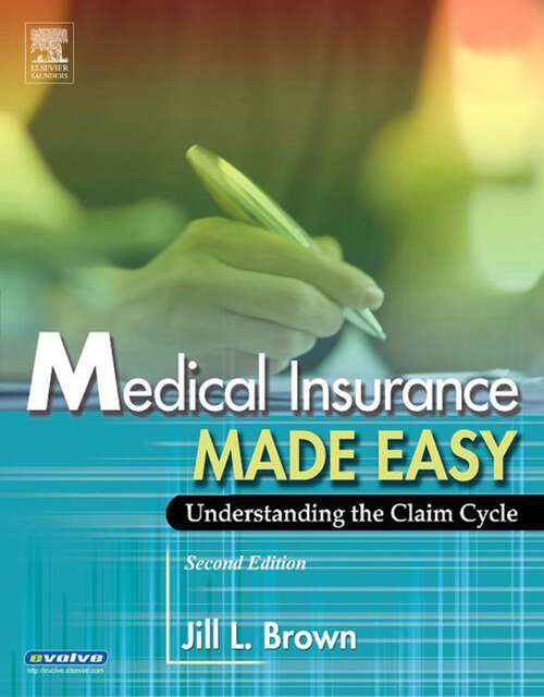 Book cover of Medical Insurance Made Easy - E-Book: Understanding the Claim Cycle (2)