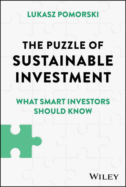 Book cover of The Puzzle of Sustainable Investment: What Smart Investors Should Know