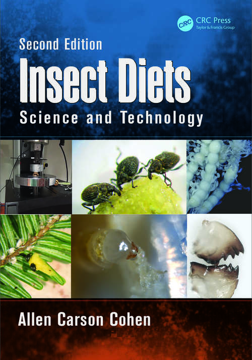 Book cover of Insect Diets: Science and Technology, Second Edition (2)