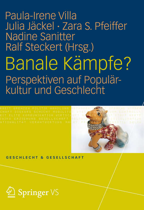 Book cover of Banale Kämpfe?: Perspektiven auf Populärkultur und Geschlecht (2012) (Geschlecht und Gesellschaft #51)