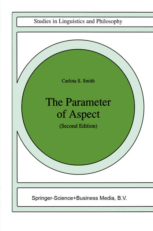 Book cover of The Parameter of Aspect (2nd ed. 1997) (Studies in Linguistics and Philosophy #43)