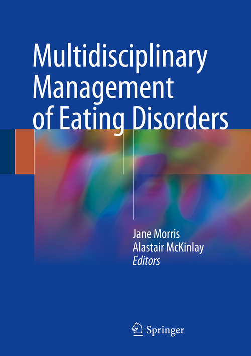 Book cover of Multidisciplinary Management of Eating Disorders