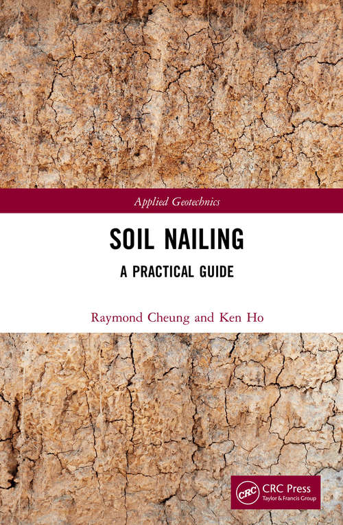 Book cover of Soil Nailing: A Practical Guide
