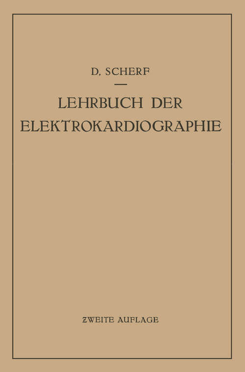 Book cover of Lehrbuch der Elektrokardiographie (2. Aufl. 1937)