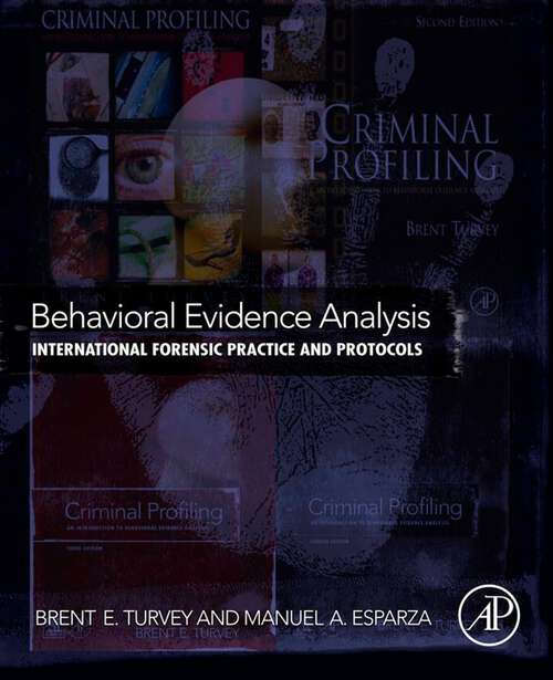 Book cover of Behavioral Evidence Analysis: International Forensic Practice and Protocols