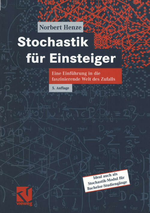 Book cover of Stochastik für Einsteiger: Eine Einführung in die faszinierende Welt des Zufalls (5., überarb. Aufl. 2004)