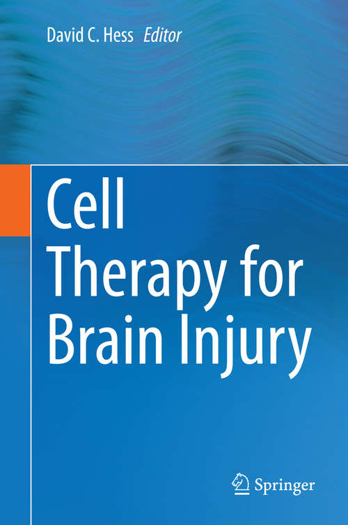 Book cover of Cell Therapy for Brain Injury (2015)