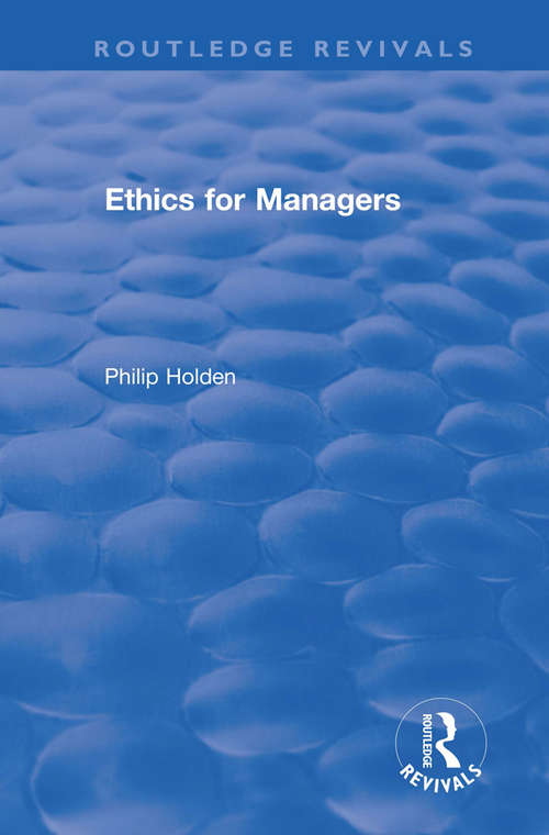 Book cover of Ethics for Managers (Routledge Revivals)