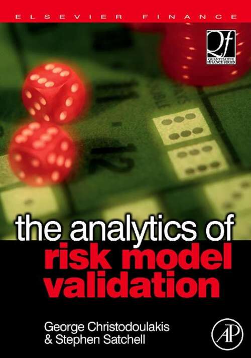 Book cover of The Analytics of Risk Model Validation (Quantitative Finance)