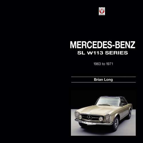 Book cover of Mercedes-Benz SL: W113-series 1963-1971