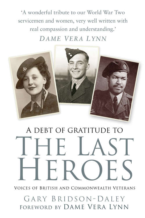 Book cover of The Last Heroes: Voices of British and Commonwealth Veterans